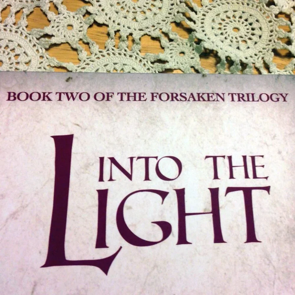Fantasy,  Adventure, Into the Light, Book 2 of Forsaken Trilogy